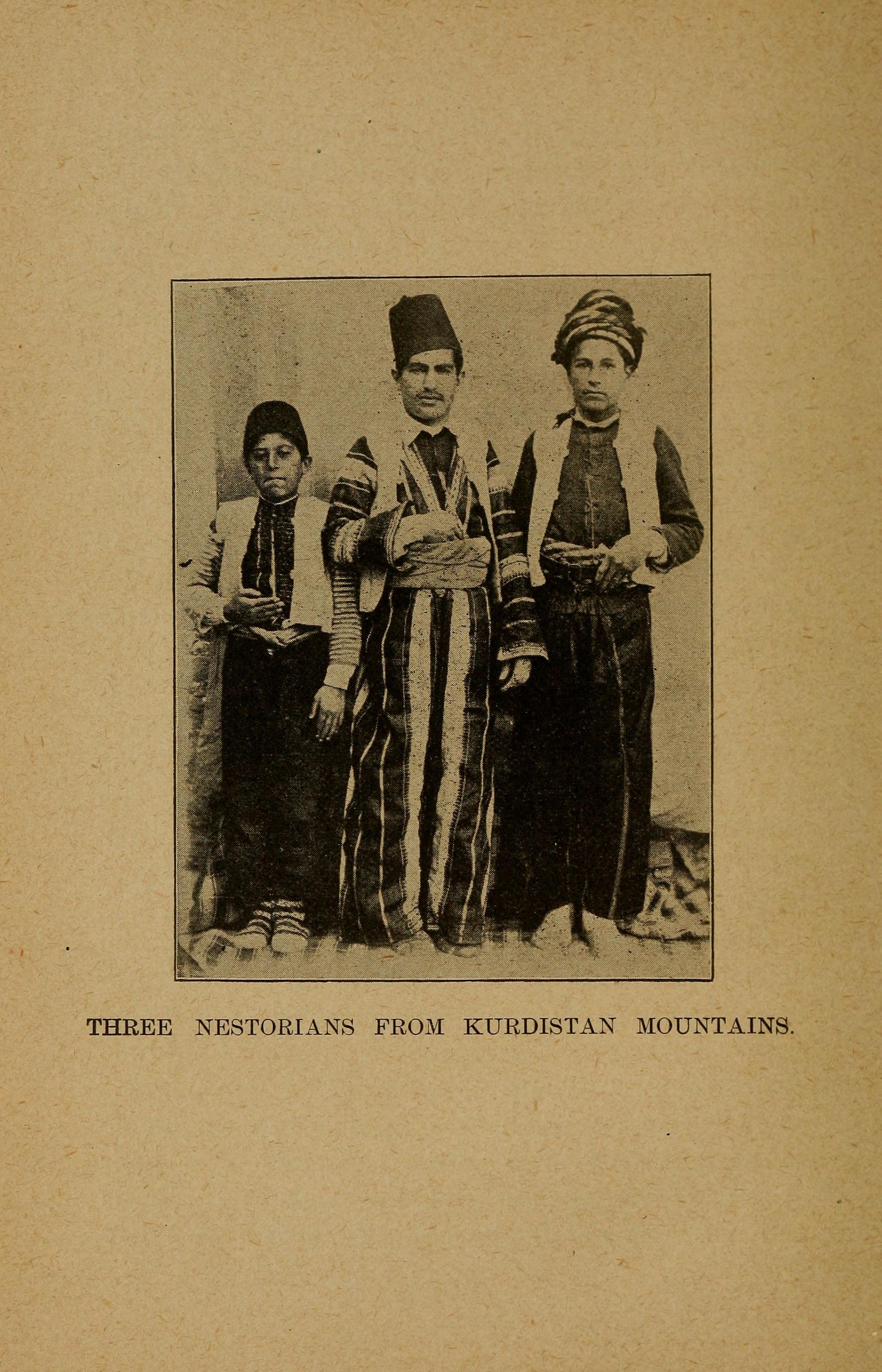 Three Nestorians (Assyrians) from the Kurdistan mountains, 1901